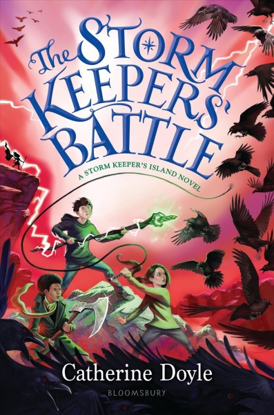 The Storm Keepers' battle / by Catherine Doyle.