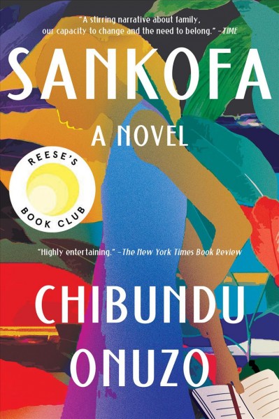 Sankofa / Chibundu Onuzo.