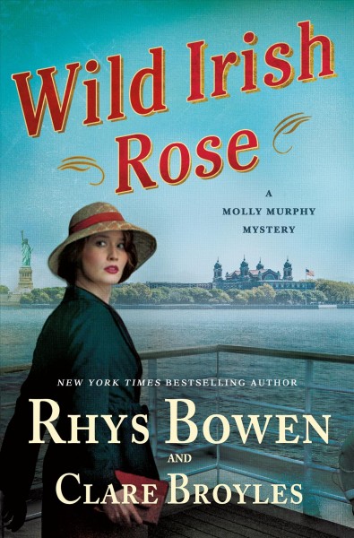 Wild Irish rose / Rhys Bowen & Clare Broyles.