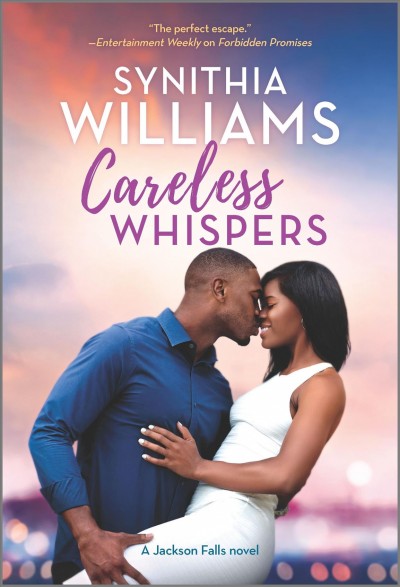 Careless whispers / Synithia Williams.