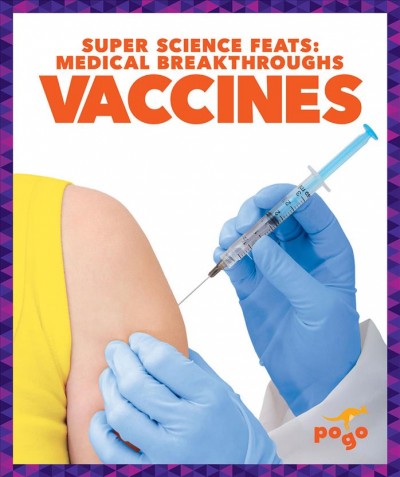 Vaccines / by Alicia Z. Klepeis.
