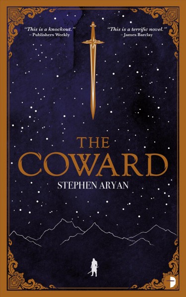 The coward / Stephen Aryan.