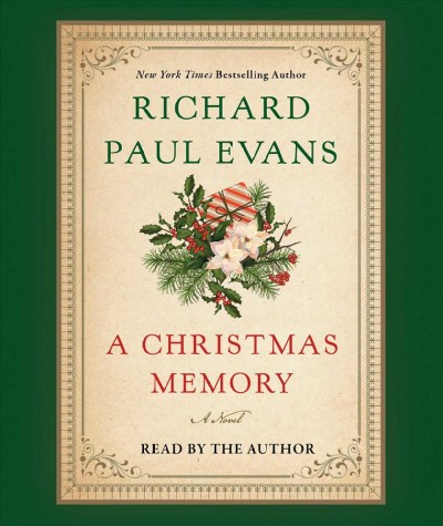 A Christmas memory / Richard Paul Evans.
