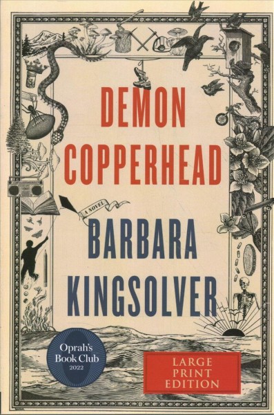 Demon Copperhead : a novel / Barbara Kingsolver.