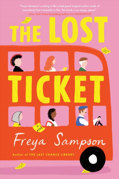 The lost ticket : a novel / Freya Sampson.