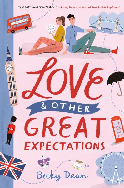 Love and other great expectations / Becky Dean.