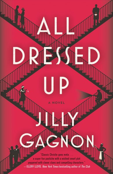 All dressed up : a novel / Jilly Gagnon.