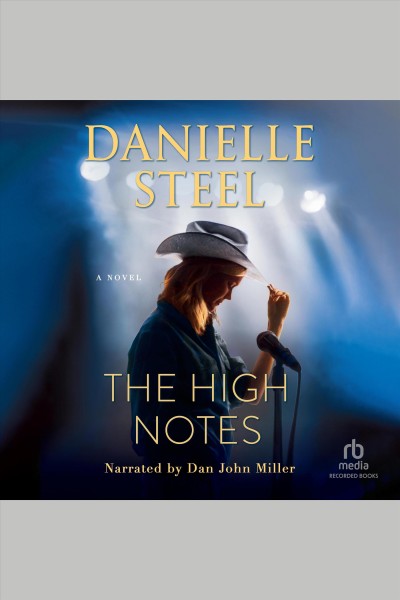 The High Notes [electronic resource] / Danielle Steel.