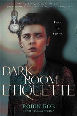 Dark room etiquette / Robin Roe.