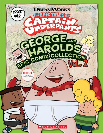 George and Harold's epic comix collection. Vol. 2 / adapted by Meredith Rusu.