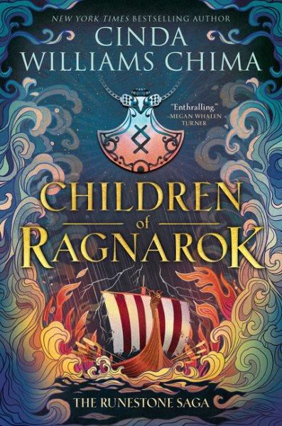 Children of Ragnarok / by Cinda Williams Chima.