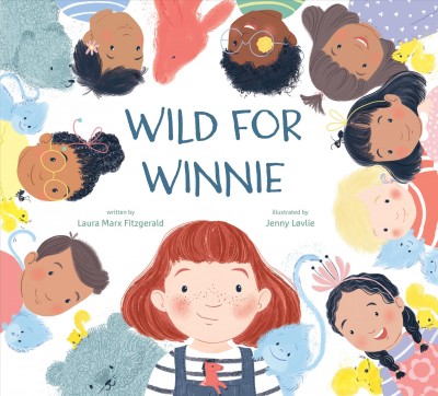 Wild for Winnie / written by Laura Marx Fitzgerald ; illustrated by Jenny Løvlie.