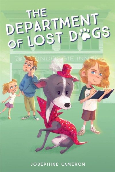 The department of lost dogs / Josephine Cameron.
