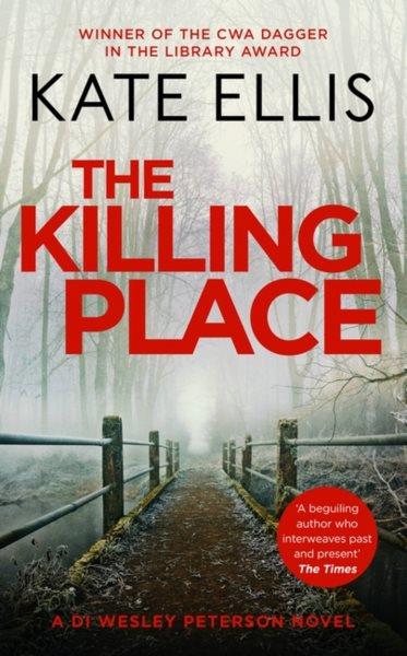 The killing place / Kate Ellis.