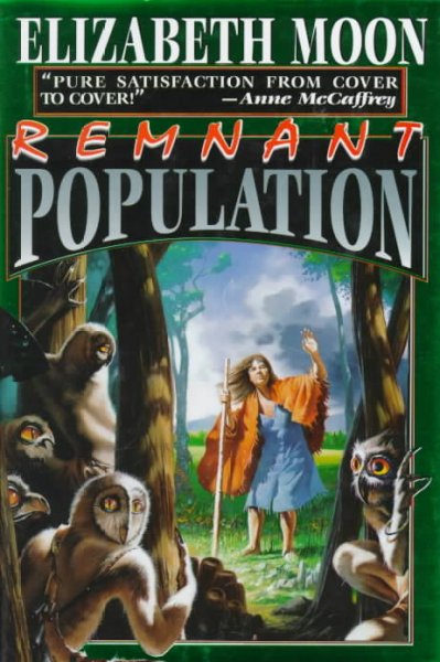 Remnant population / Elizabeth Moon.