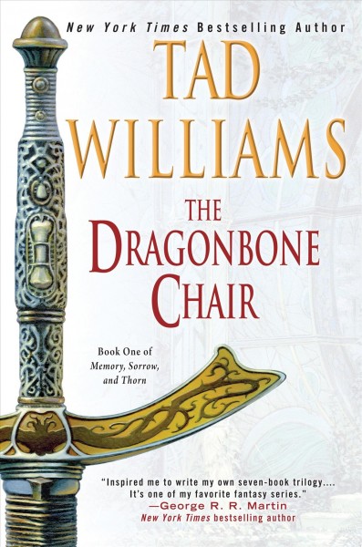 The dragonbone chair / Tad Williams.