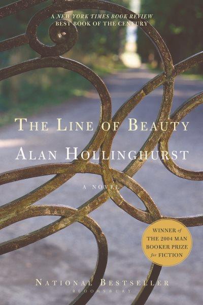 The line of beauty : a novel / Alan Hollinghurst.