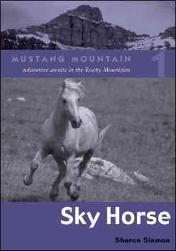 Sky horse / Sharon Siamon.