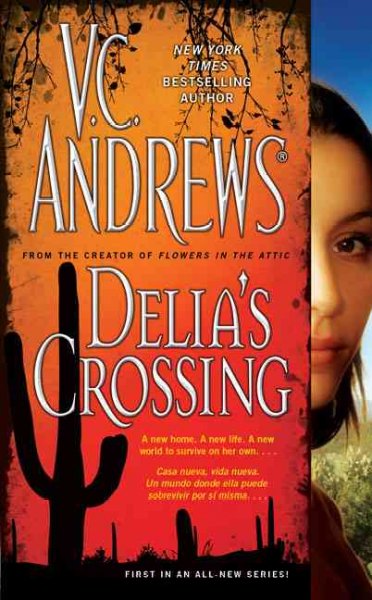 Delia's crossing / V.C. Andrews.