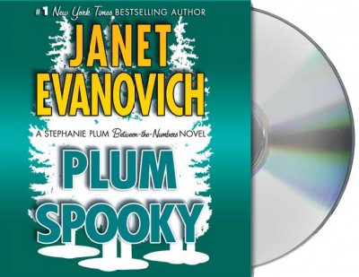Plum spooky [sound recording] / Janet Evanovich.
