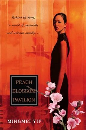 Peach Blossom Pavilion / Mingmei Yip.