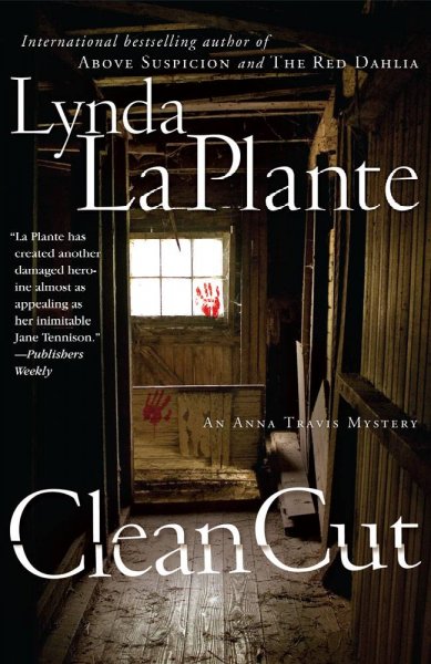 Clean cut / Lynda La Plante.