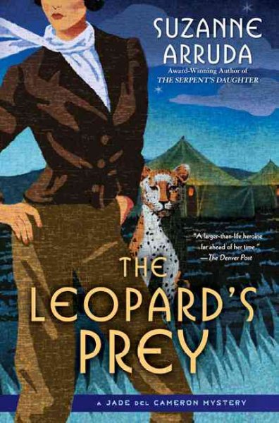The leopard's prey : a Jade del Cameron mystery / Suzanne Arruda.