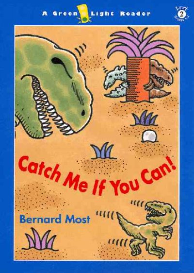 Catch me if you can! / Bernard Most.