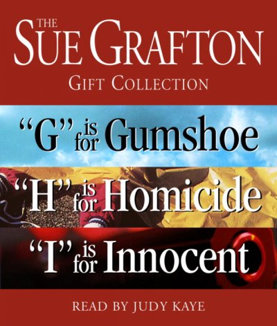 The Sue Grafton GHI gift collection [sound recording] / by Sue Grafton.