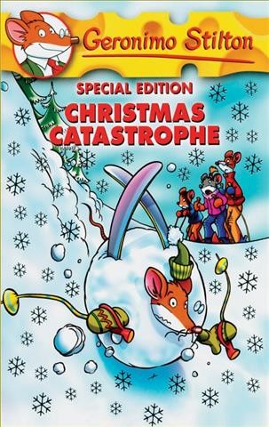 Christmas catastrophe / [illustrations by Silvia Bigolin, Christian Aliprandi, and Davide Turotti].