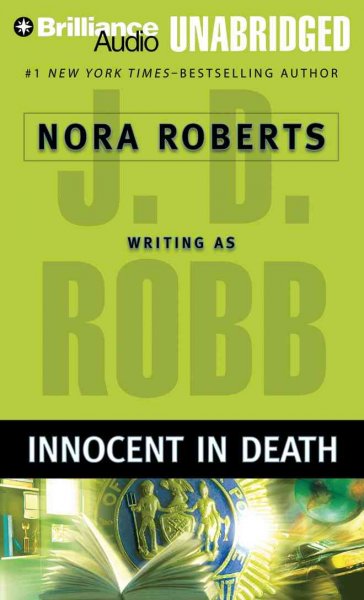 Innocent in death [sound recording] / J.D. Robb.