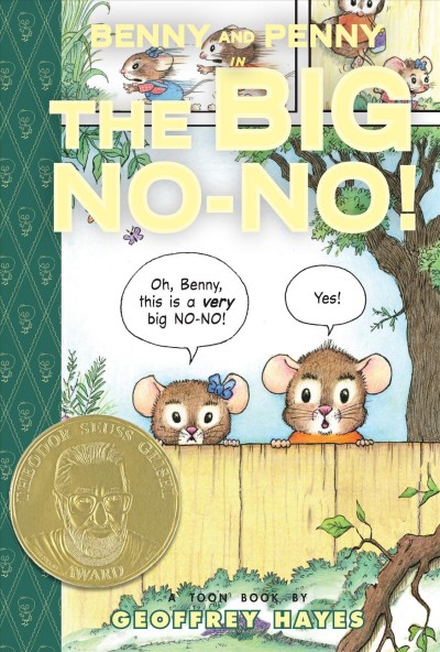 Benny and Penny , #2 : The big no-no! / by Geoffrey Hayes.