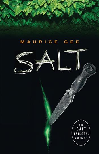 Salt / Maurice Gee.