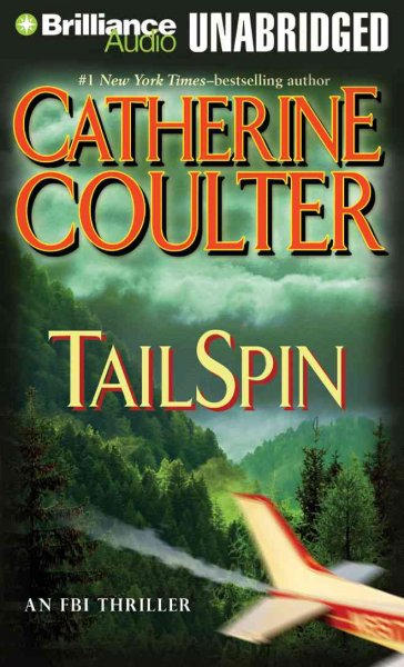TailSpin [sound recording] / Catherine Coulter.