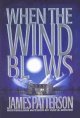 Go to record When the wind blows : a novel
