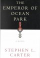 The emperor of Ocean Park  Cover Image