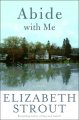 Go to record Abide with me : a novel