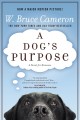 A dog's purpose  Cover Image