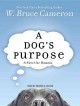 A dog's purpose Cover Image