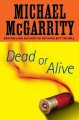 Go to record Dead or alive : a Kevin Kerney novel