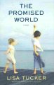 Go to record The promised world : a novel