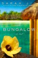 Go to record The bungalow : a novel
