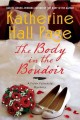 Go to record The body in the boudoir : a Faith Fairchild mystery