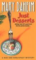 Just desserts a bed-and-breakfast mystery  Cover Image