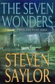 Go to record The seven wonders : a novel of the ancient world
