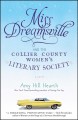 Go to record Miss Dreamsville and the Collier County Women's Literary S...