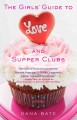 Go to record The girls' guide to love and supper clubs