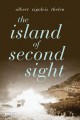 Go to record The Island of second sight : from the applied recollection...
