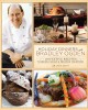 Holiday dinners with Bradley Ogden 150 festive recipes for bringing family & friends together  Cover Image
