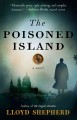 Go to record The Poisoned Island : a novel